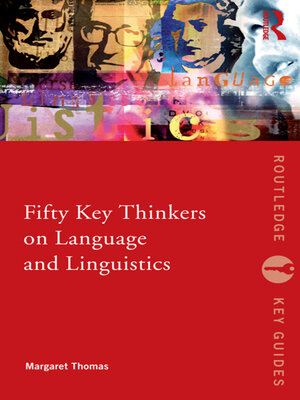 cover image of Fifty Key Thinkers on Language and Linguistics